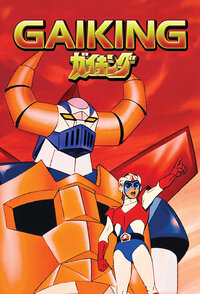 Gaiking il Robot Guerriero